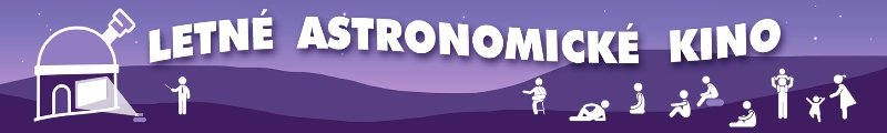 Letné astronomické kino Krajskej hvezdárne v Žiline